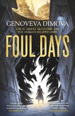 Foul Days Book One