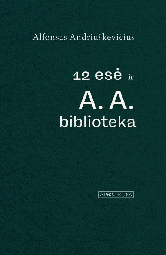 12 esė ir A.A.biblioteka