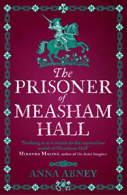 The Prisoner of Measham Hal