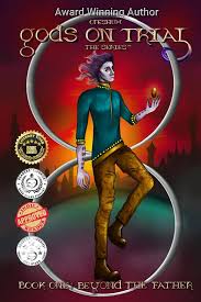Beyond the Father Book 1 Serie: Gods on Trial