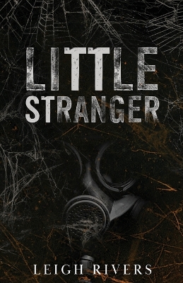 Little Stranger A Dark Taboo Romance
