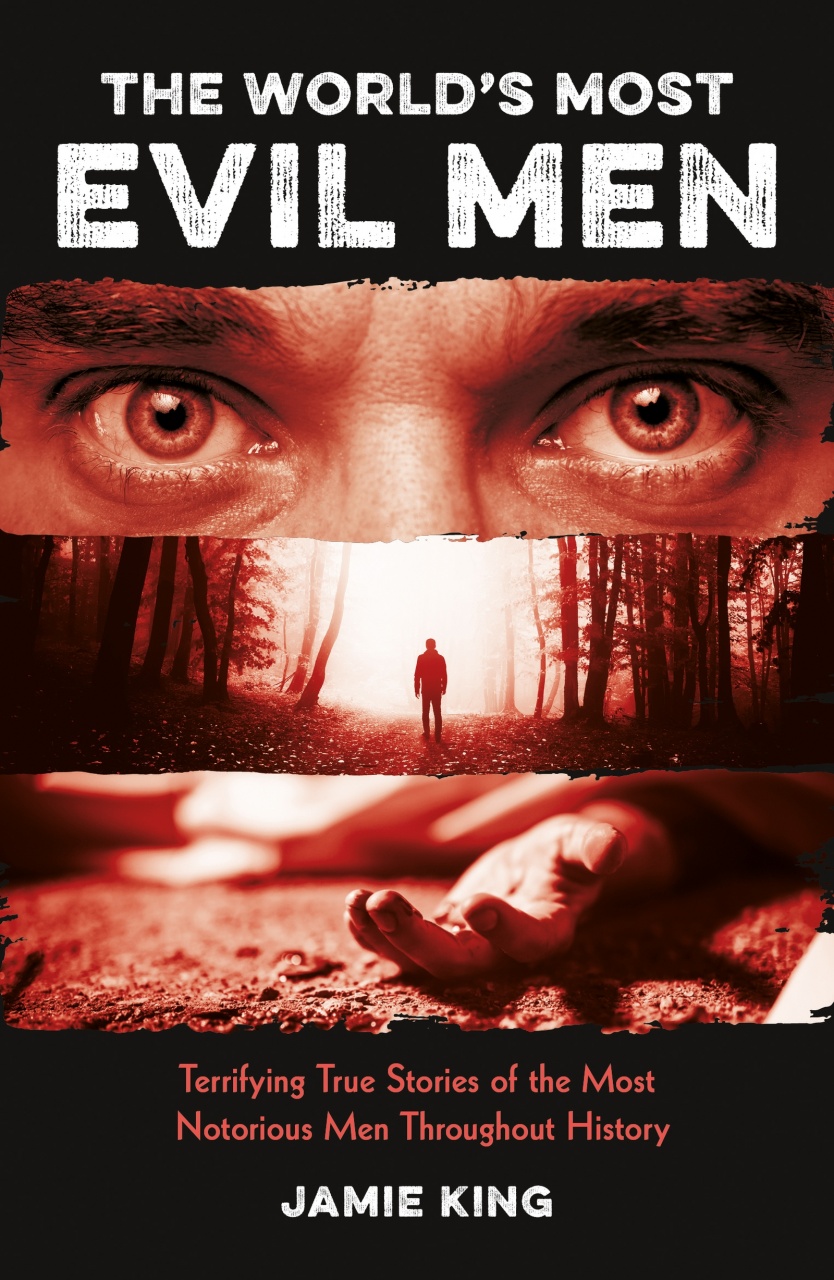 World's Most Evil Men
