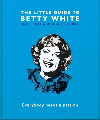 Little Guide to Betty White