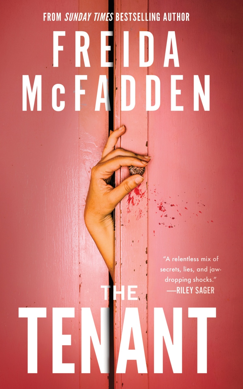 The Tenant: A Dark & Twist-Laden Psychological Thriller from the Author of The Housemaid Books