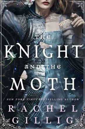 The Knight and the Moth Book 1 Stonewater Kingdom