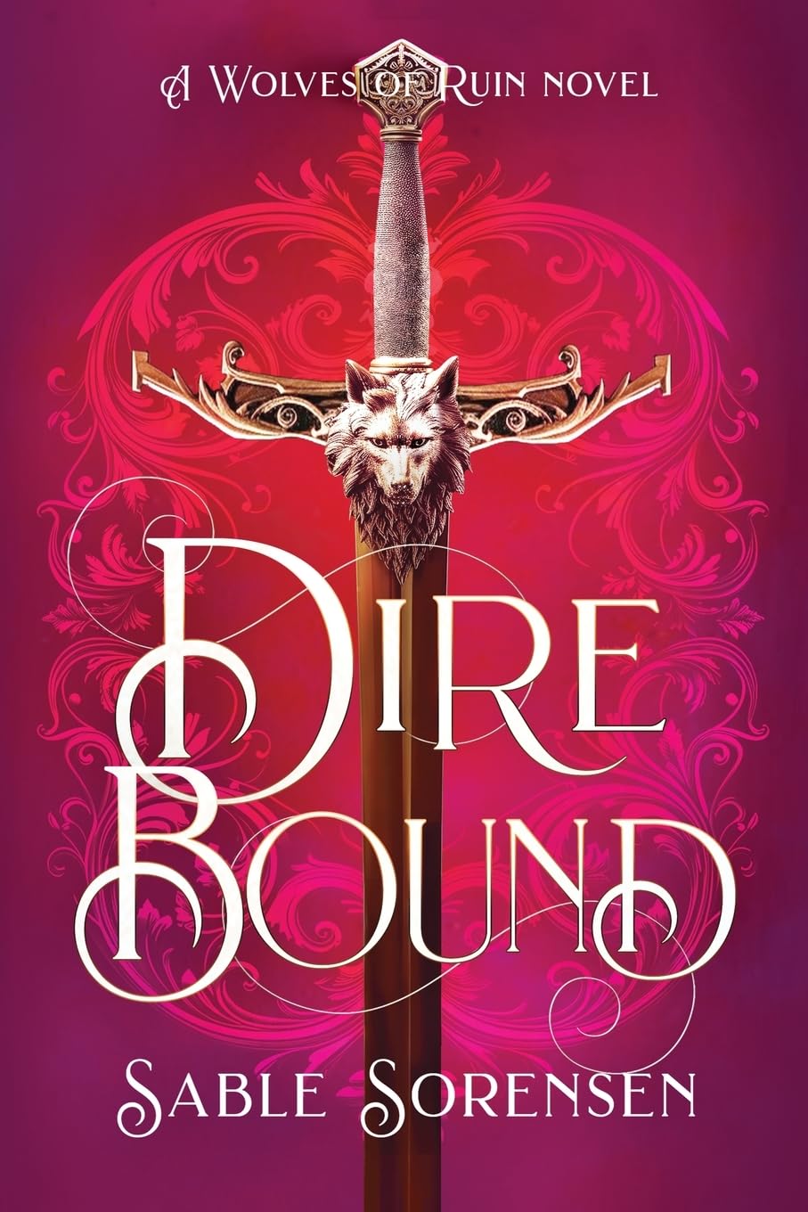Direbound Book 1 The Wolves of Ruin