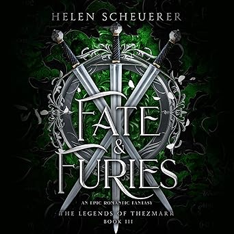 Fate & Furies Book 3 The Legends of Thezmarr