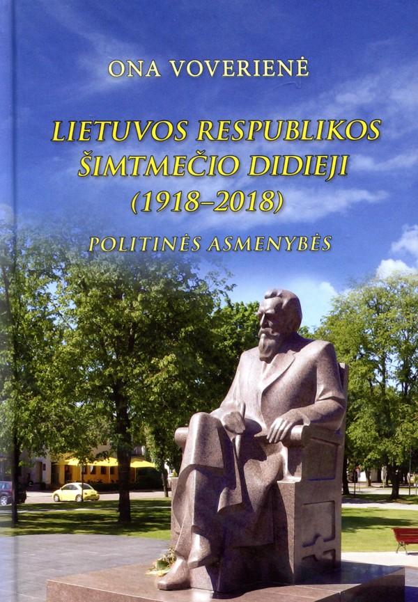 Lietuvos Respublikos šimtmečiodidieji (1918 - 2018)