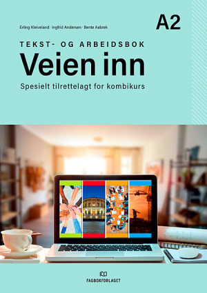 Veien inn A2 Tekstbok og Arbeitsbok