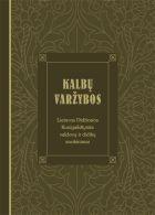 Kalbų varžybos. LDK valdovų ir didikų sveikinimai