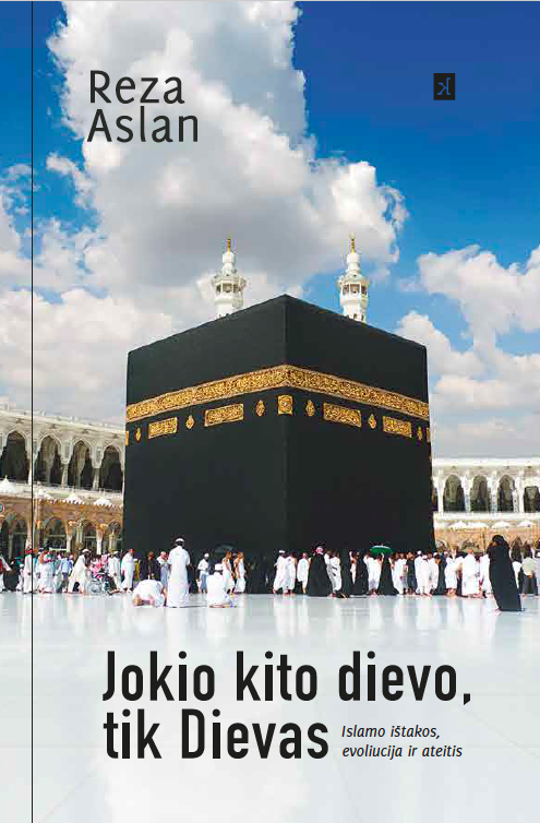 Jokio kito dievo, tik Dievas