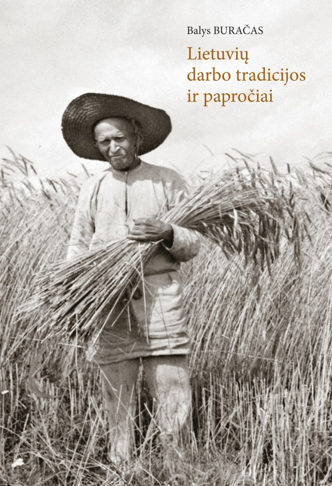 Lietuvių darbo tradicijos irpapročiai