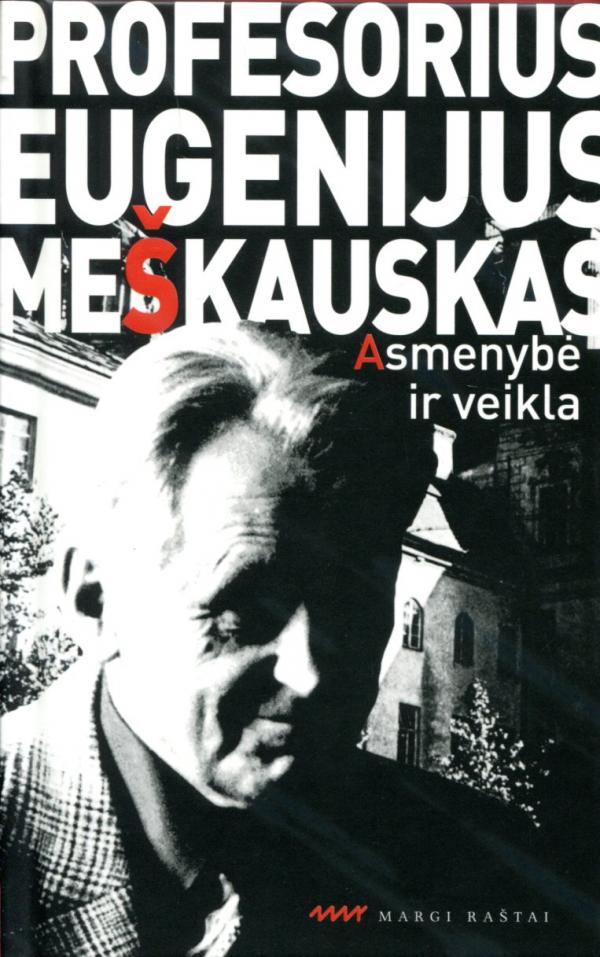 Profesorius Eugenijus Meškauskas