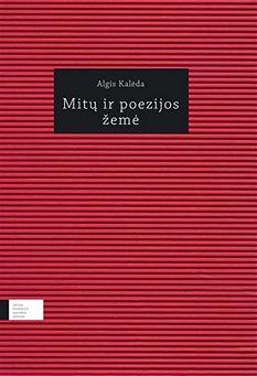 Mitų ir poezijos žemė