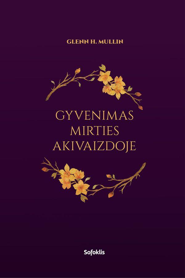 Gyvenimas mirties akivaizdoje