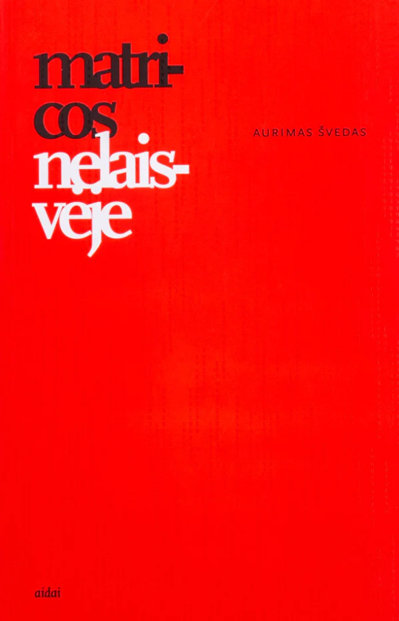 Matricos nelaisvėje