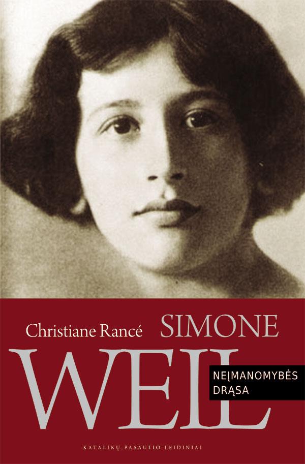 Simone Weil: Neįmanomybėsdrąsa