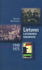 Lietuvos laisvinimas Vakaruose 1940-1975