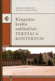 Klaipėdos krašto aukštaičiai:tekstai ir kontekstai su CD