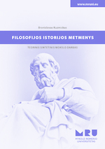 Filosofijos istorijos metmenys. Teorinis sintetinis mokslo darbas
