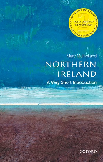 Northern Ireland:A Very Short Introduction