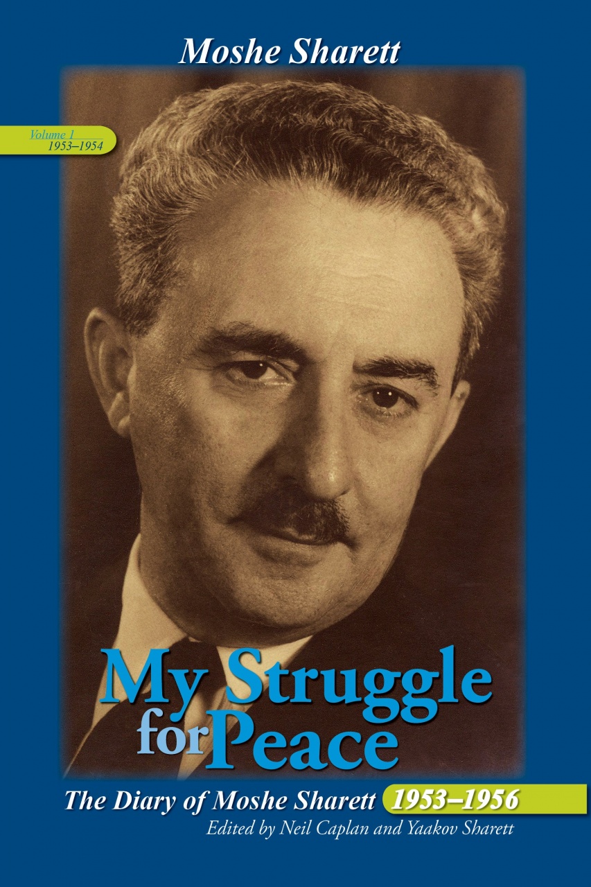 My Struggle for Peace, 3 Vol. Set: The Diary of Moshe Sharett, 1953–1956
