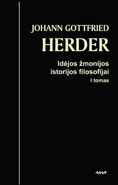 Idėjos žmonijos istorijos filosofijai. Herder