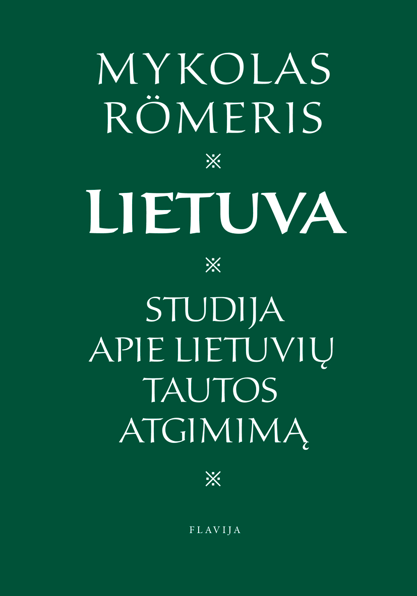 Lietuva. Studija apie lietuviųtautos atgimimą