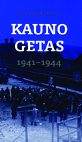 Kauno getas 1941 - 1944