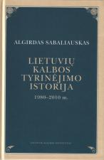 Lietuvių kalbos tyrinėjimo istorija 1980-2010 m.