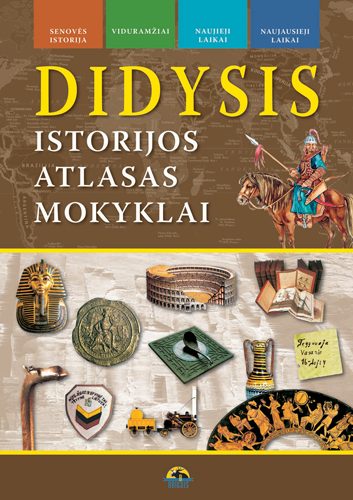 Didysis istorijos atlasas mokykloms