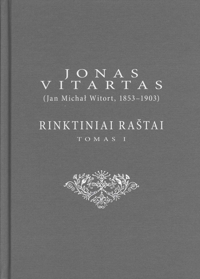 Jonas Vitartas (Jan Michal Witort) Rinktiniai raštai I t.