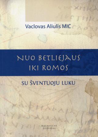 Nuo Betliejaus iki Romos su Šv. Luku