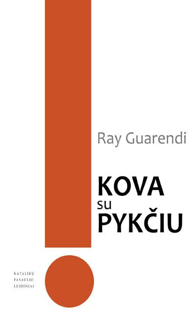Kova su pykčių. Prąktiniai sprendimai