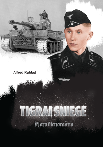 Tigrai sniege. Karo dienoraštis