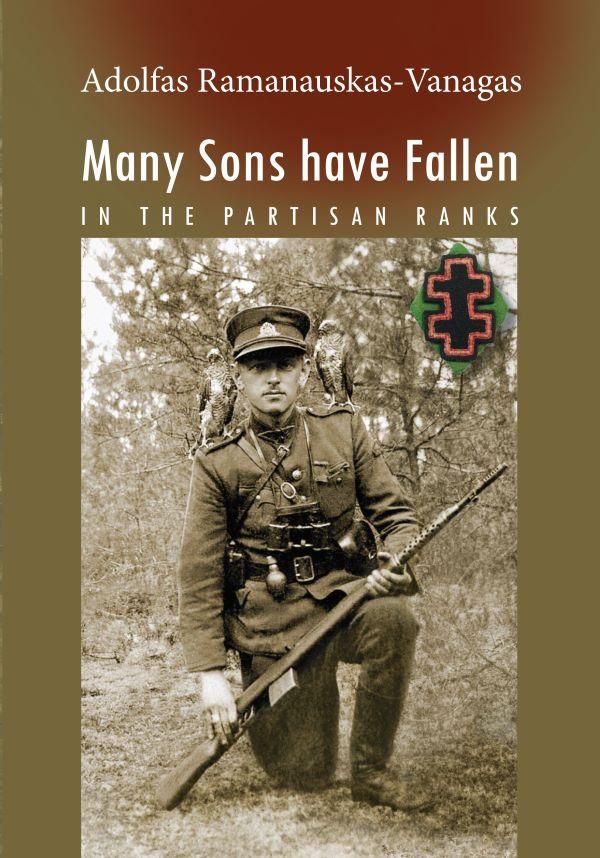Many Sons have Fallen; In thePartisan Ranks