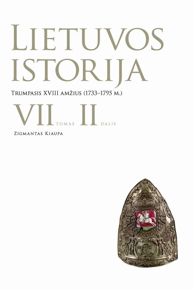 Lietuvos istorija VII t. II d.Trumpasis XVIII a.