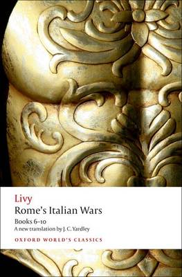 Rome's Italian Wars; Books6-10