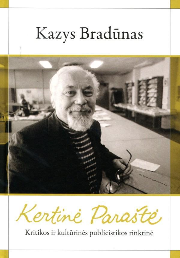 Kertinė paraštė. Literatūros ir kultūros kritika bei publicistika