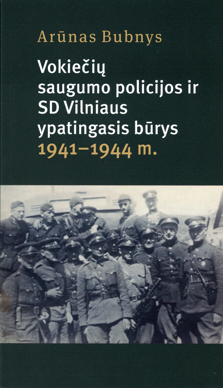 Vokiečių saugumo policijos irSD Vilniaus ypatingasis būrys