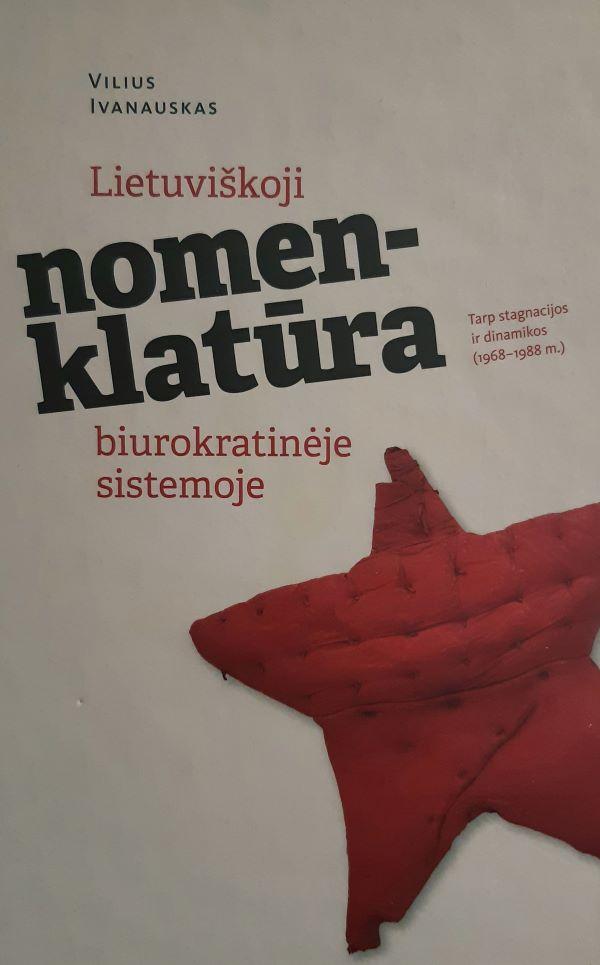 Lietuviškoji nomenklatūra biurokratinėje sistemoje