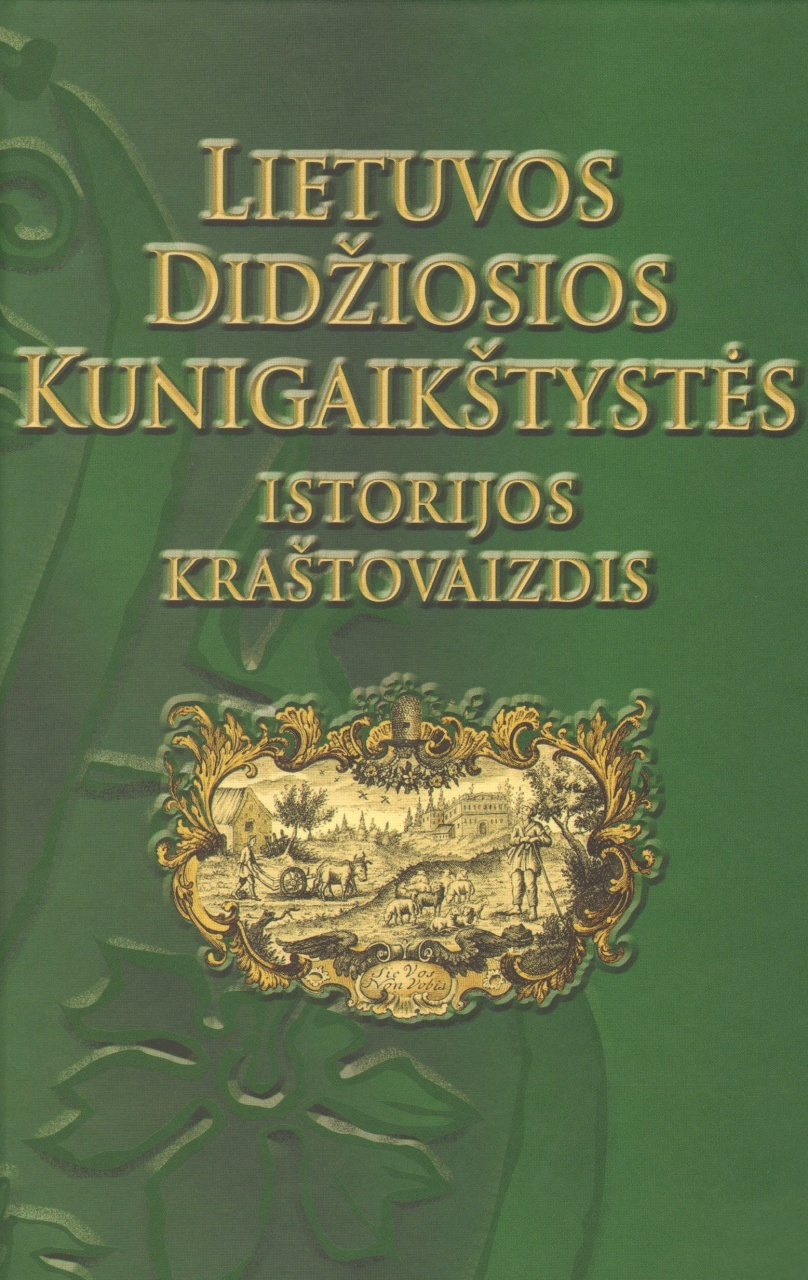 Lietuvos Didžiosios Kunigaikštystės istorijos kraštovaizdis