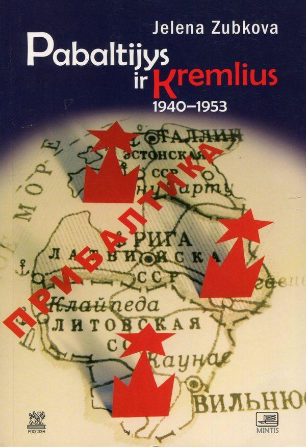 Pabaltijys ir Kremlius1940-1953
