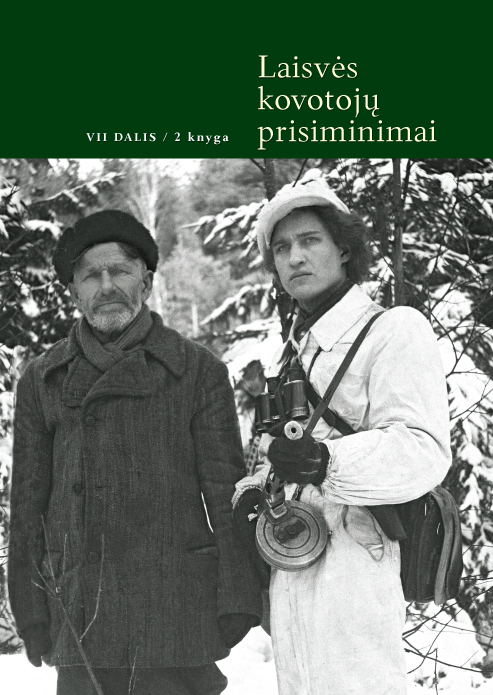 Laisvės kovotojų prisiminimai,VII dalis, 2 knyga