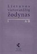 Lietuvos vietovardžių žodynas I dalis A-B