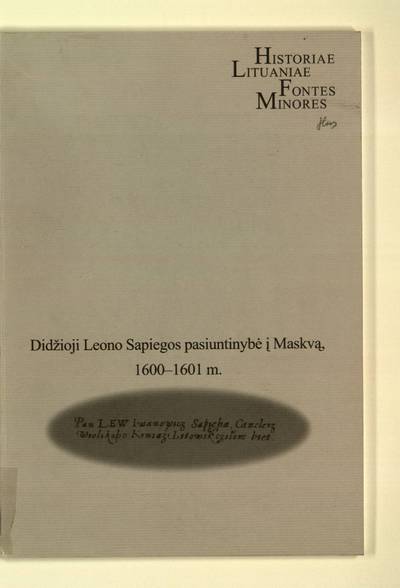 Didžioji Leono Sapiegos pasiuntinybė į Maskvą 1600-1601 m.