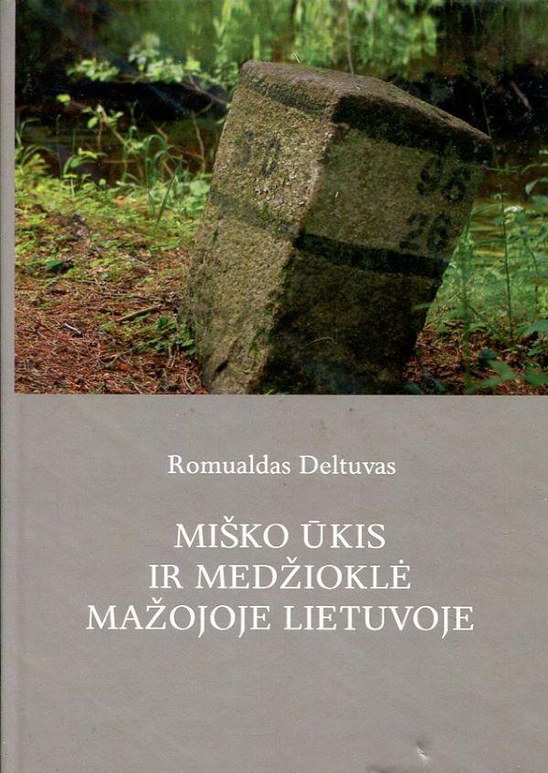 Miško ūkis ir medžioklė Mažojoje Lietuvoje