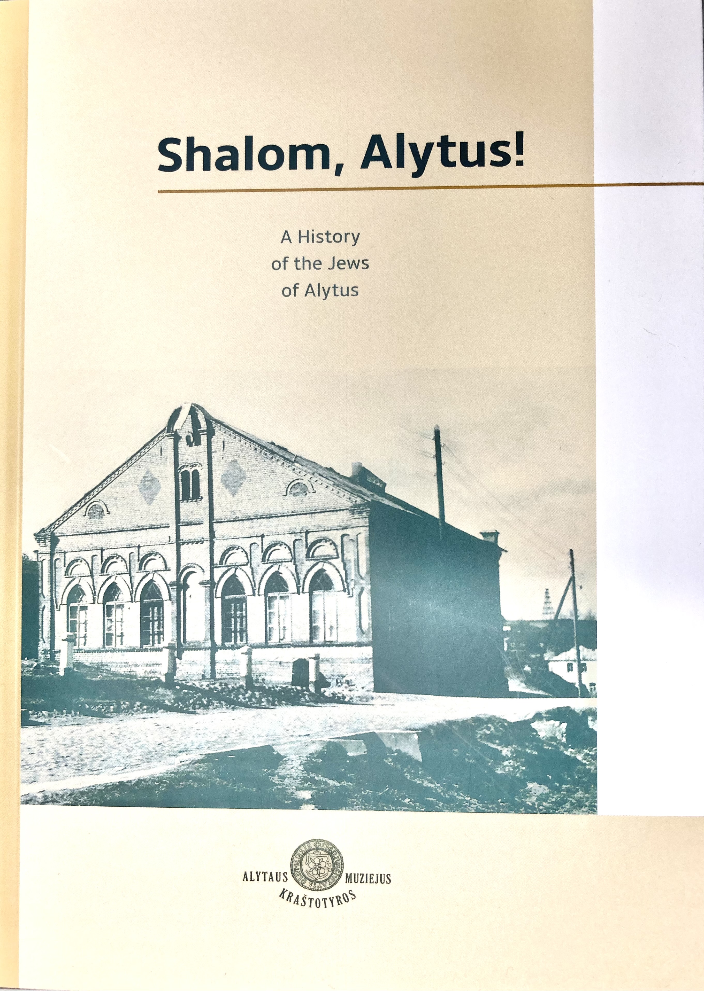 Shalom, Alytus! A History of the Jews of Alytus