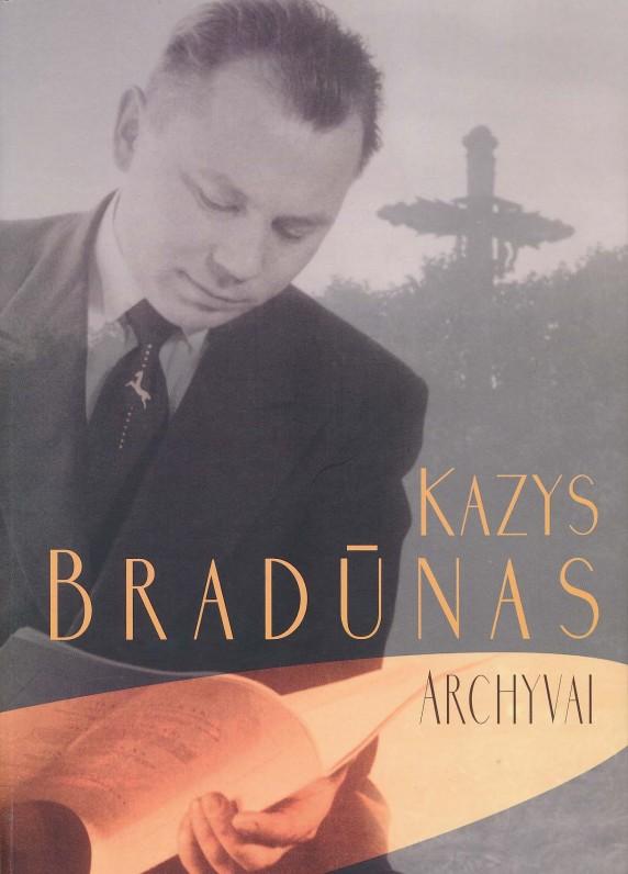 Kazys Bradūnas: archyvai