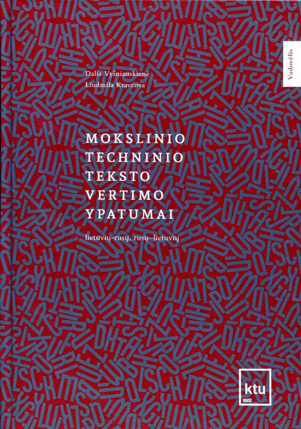 Mokslinio techninio tekstovertimo ypatumai. liet.-rus.,